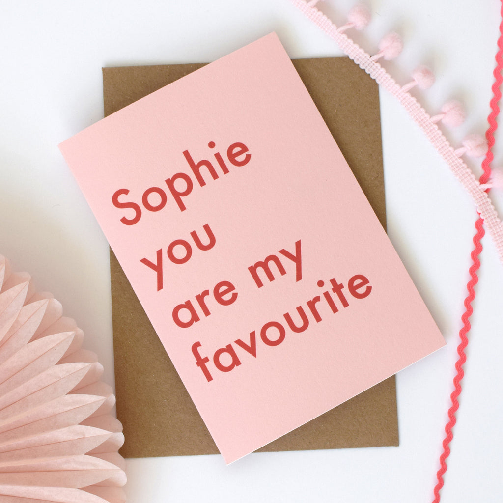 You are my favourite Personalised Valentines Card - Connie Clementine