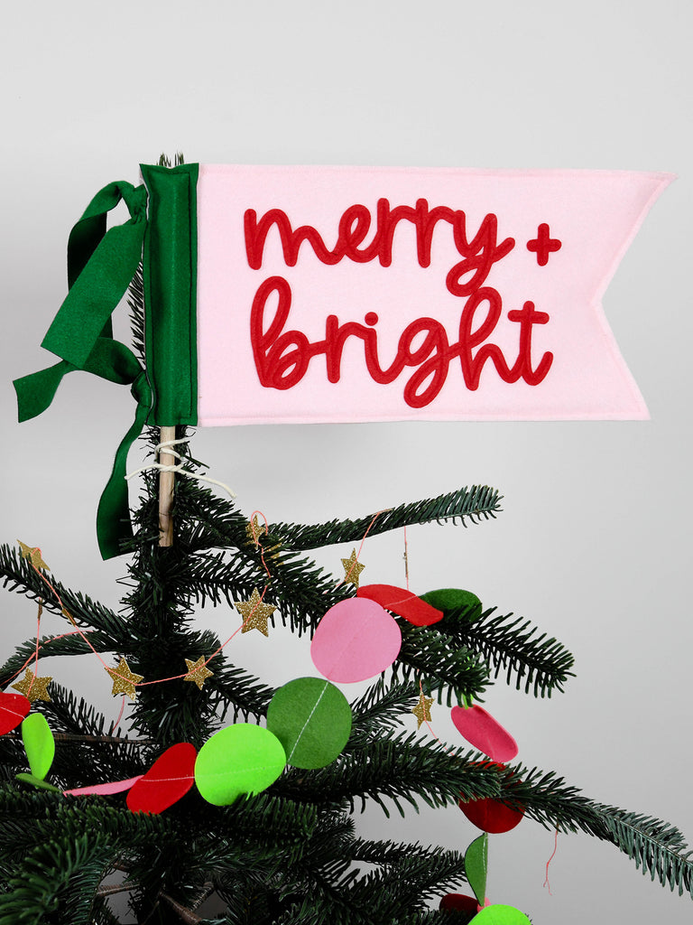 Merry + Bright  Felt Christmas Tree topper flag