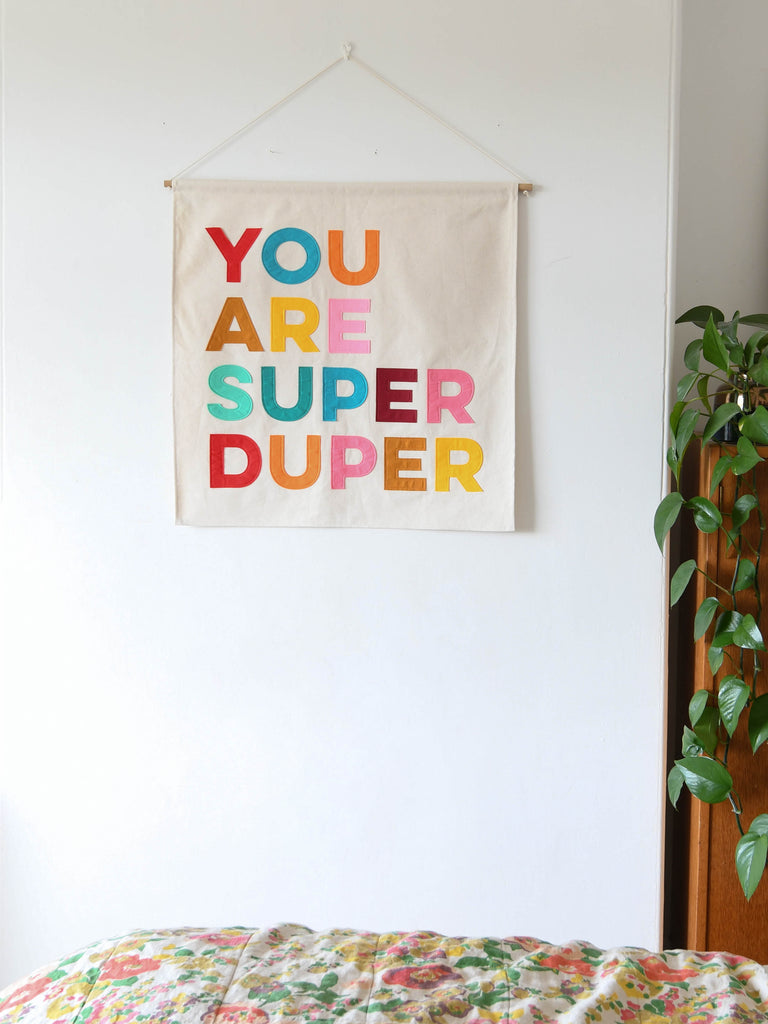 YOU ARE SUPER DUPER WALL BANNER
