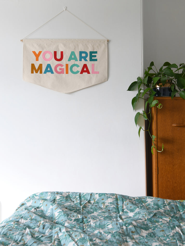 you are magical wall banner.