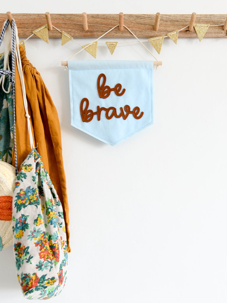 mini felt be brave banner.