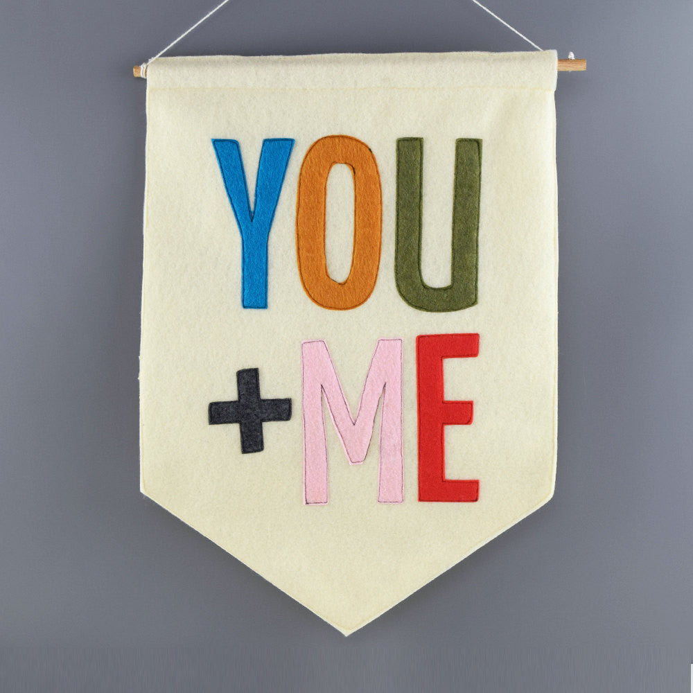 You + Me Felt Banner Wall Flag - Connie Clementine