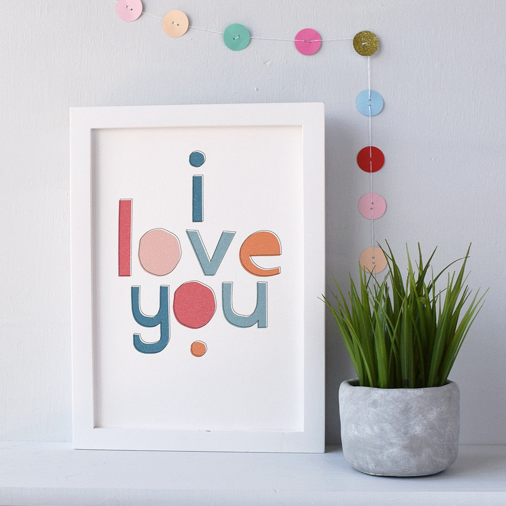 I Love You Typographical Print - Connie Clementine